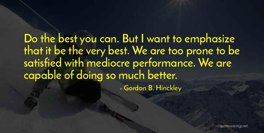 Melodramatics Albums Quotes By Gordon B. Hinckley Melodramatics Albums Quotes By Gordon B. Hinckley