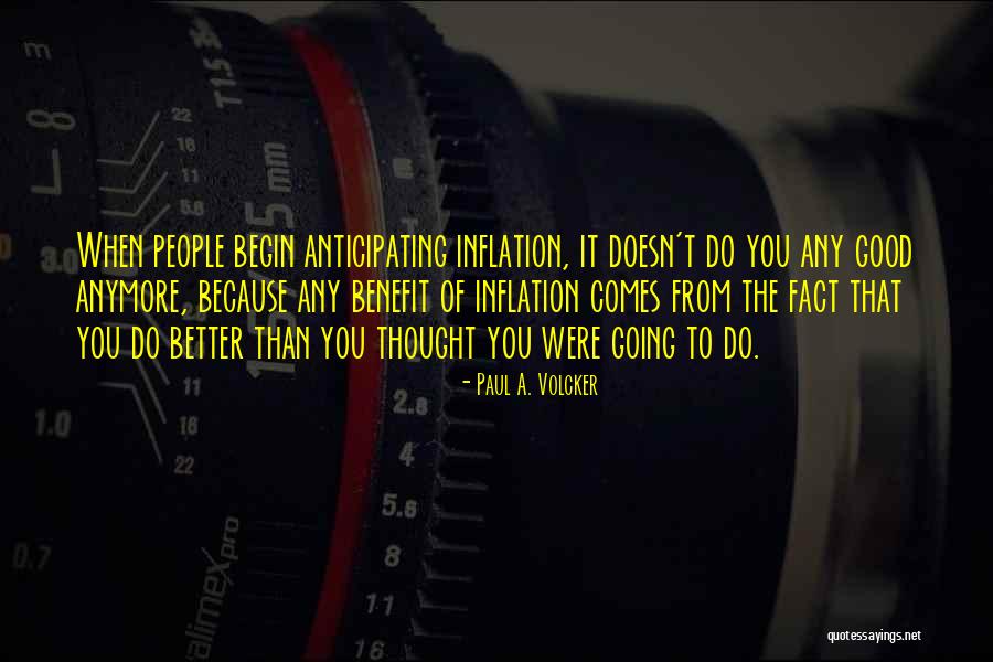 Melodramatics Albums Quotes By Paul A. Volcker Melodramatics Albums Quotes By Paul A. Volcker
