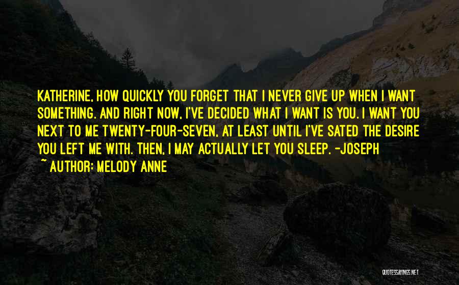 Melody Anne Quotes 132671 Melody Anne Quotes 132671