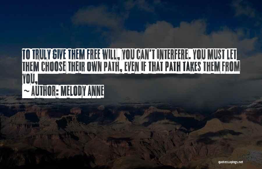 Melody Anne Quotes 1733068