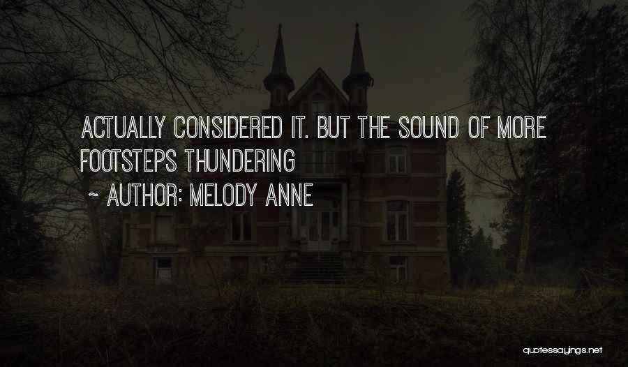 Melody Anne Quotes 1831538