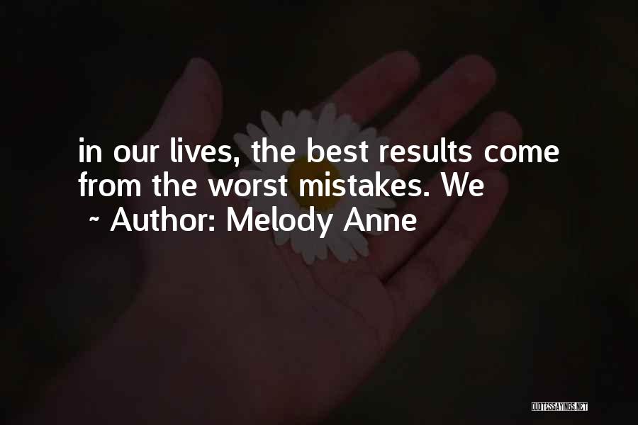 Melody Anne Quotes 486738