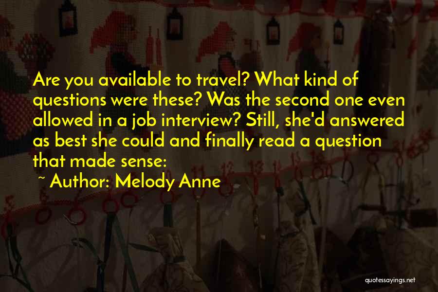 Melody Anne Quotes 771441