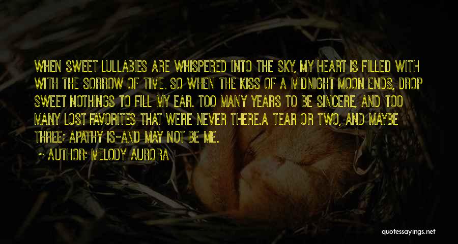 Melody Aurora Quotes 1034310