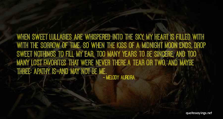 Melody Aurora Quotes 1034310 Melody Aurora Quotes 1034310