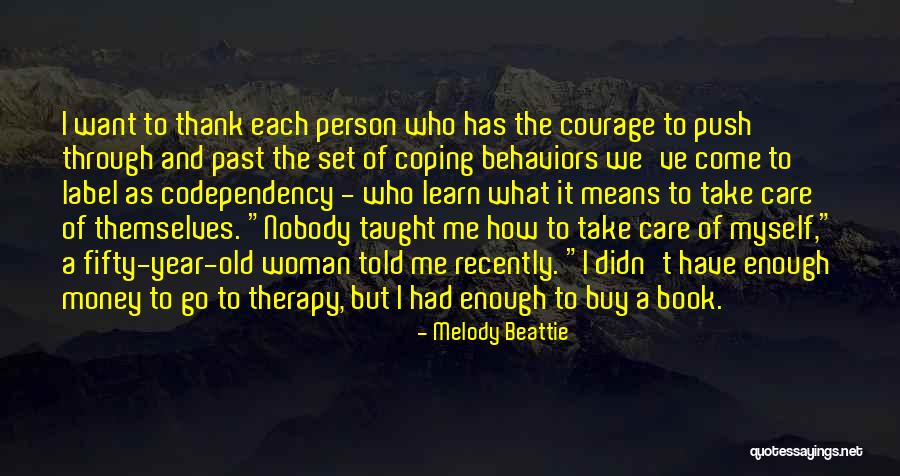 Melody Beattie Quotes 1691985 Melody Beattie Quotes 1691985