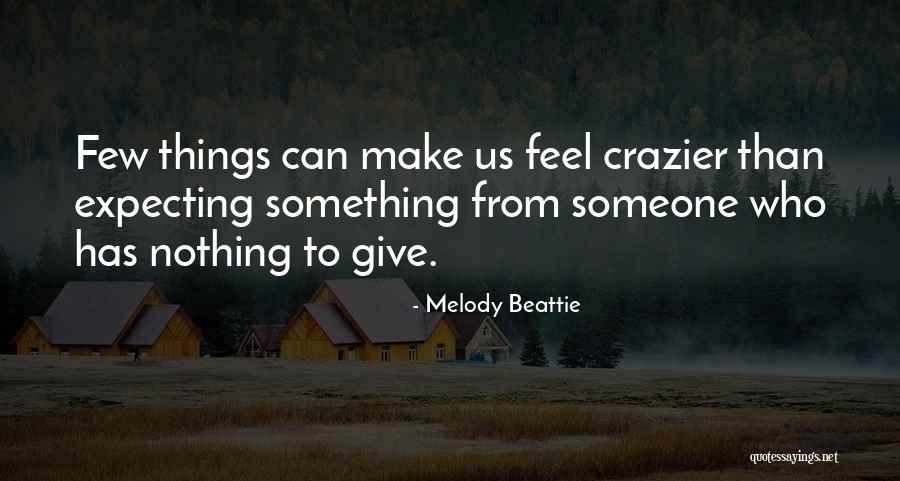 Melody Beattie Quotes 2211742