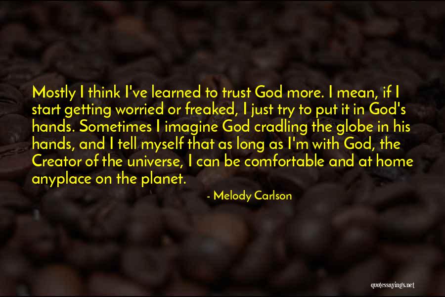 Melody Carlson Quotes 120268