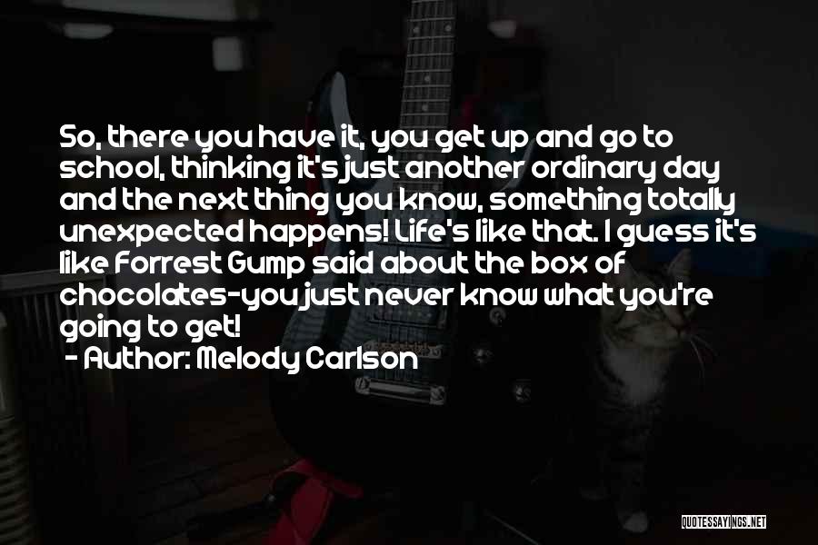 Melody Carlson Quotes 1757287