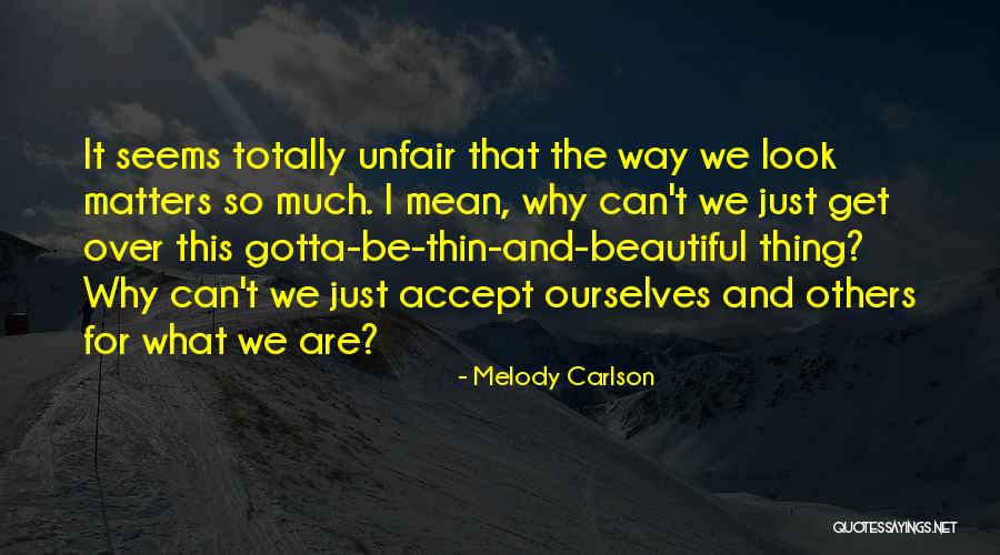 Melody Carlson Quotes 1931462