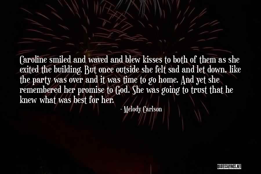 Melody Carlson Quotes 2253793 Melody Carlson Quotes 2253793