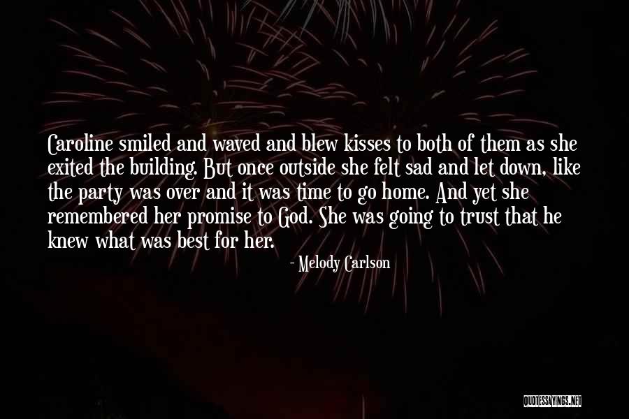 Melody Carlson Quotes 2253793