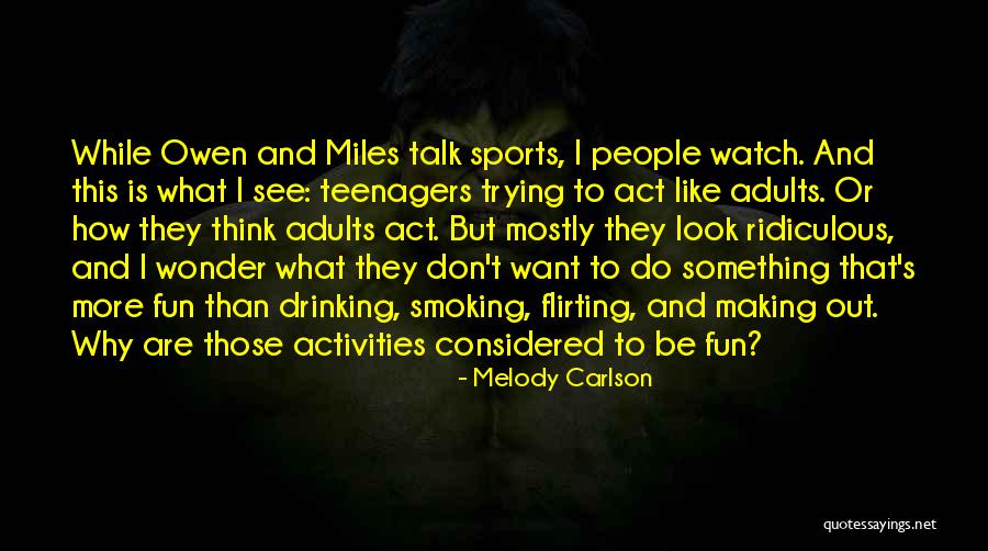 Melody Carlson Quotes 292856 Melody Carlson Quotes 292856