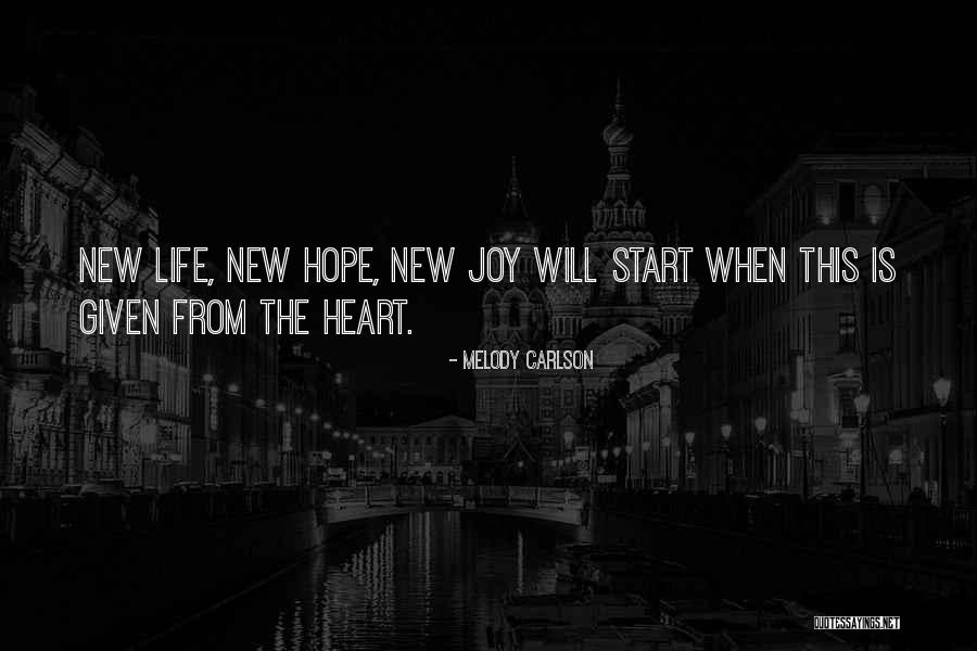 Melody Carlson Quotes 435117 Melody Carlson Quotes 435117