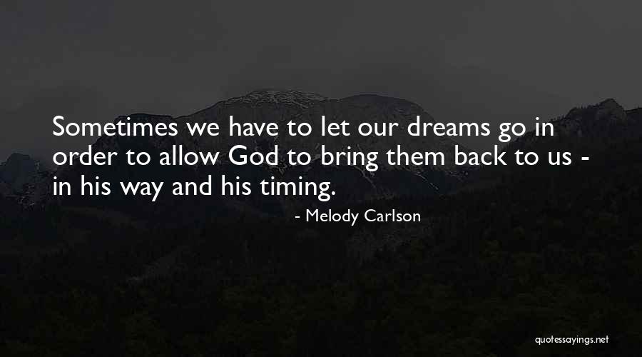 Melody Carlson Quotes 501579