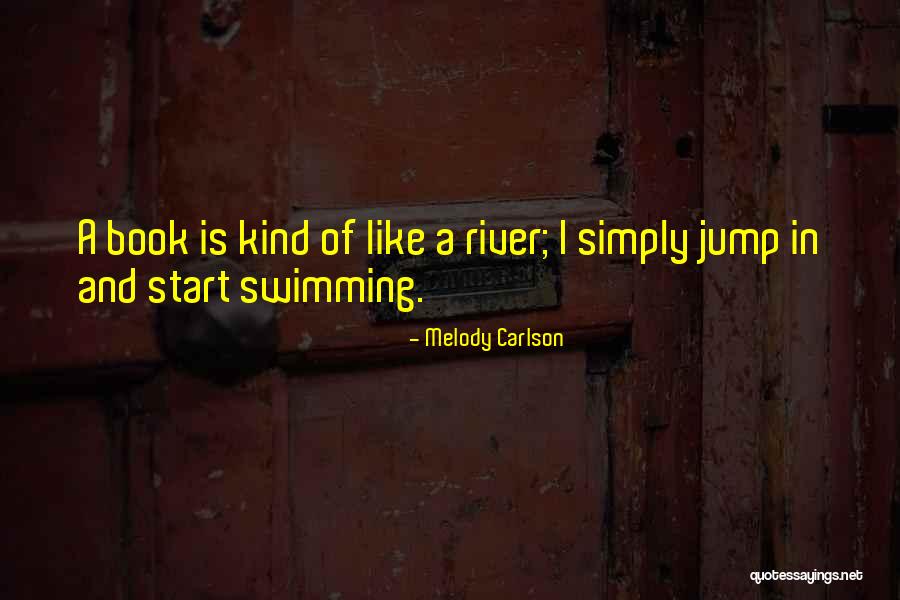 Melody Carlson Quotes 875644