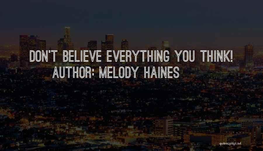 Melody Haines Quotes 1225993