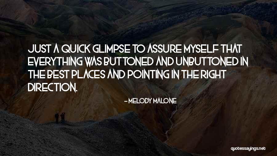 Melody Malone Quotes 919903