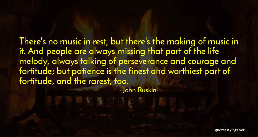 Melody Of Life Quotes By John Ruskin Melody Of Life Quotes By John Ruskin