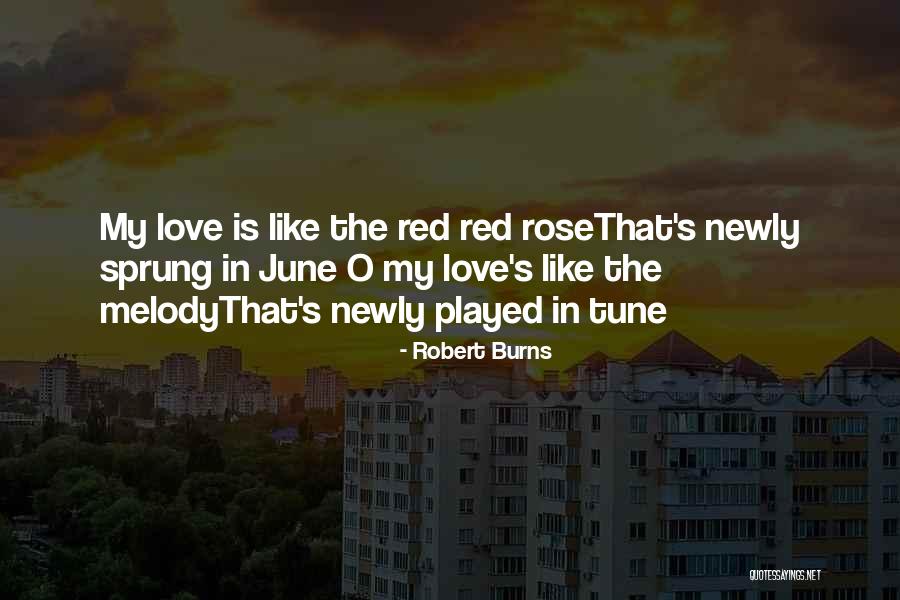 Melody Rose Quotes By Robert Burns