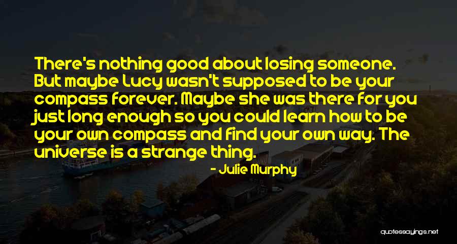 Melodyless Quotes By Julie Murphy Melodyless Quotes By Julie Murphy