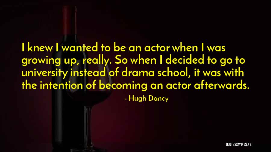 Melograno Fruit Quotes By Hugh Dancy