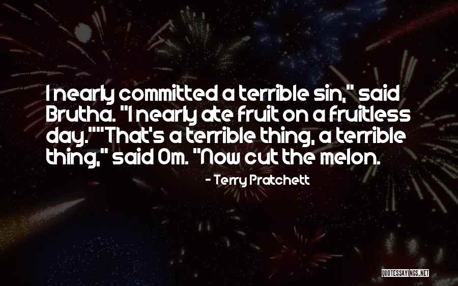 Melon Quotes By Terry Pratchett Melon Quotes By Terry Pratchett
