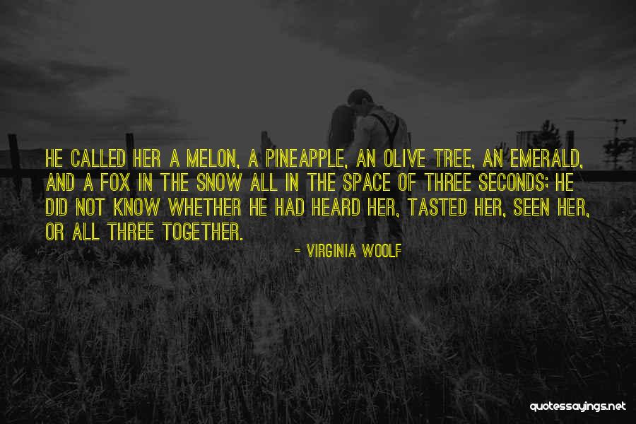 Melon Quotes By Virginia Woolf Melon Quotes By Virginia Woolf