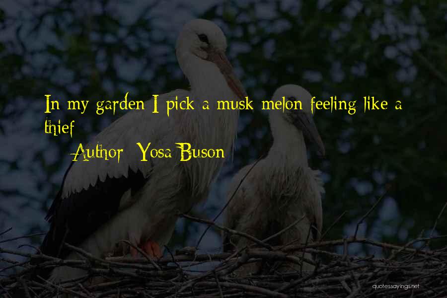 Melon Quotes By Yosa Buson
