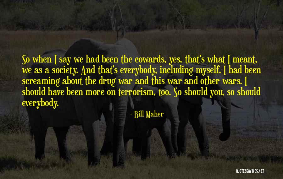 Meloncat Kedepan Quotes By Bill Maher Meloncat Kedepan Quotes By Bill Maher