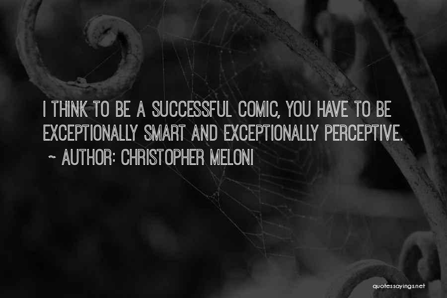 Meloni Quotes By Christopher Meloni