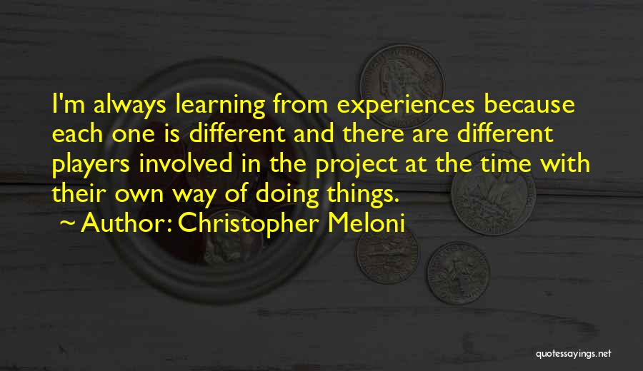 Meloni Quotes By Christopher Meloni