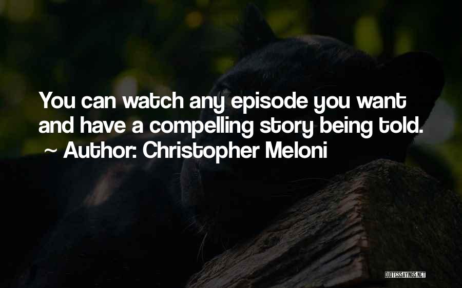 Meloni Quotes By Christopher Meloni