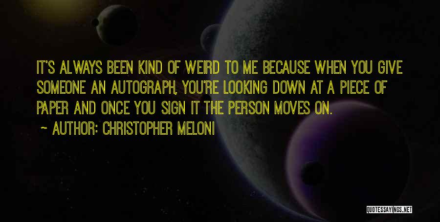 Meloni Quotes By Christopher Meloni