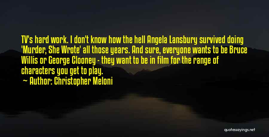 Meloni Quotes By Christopher Meloni