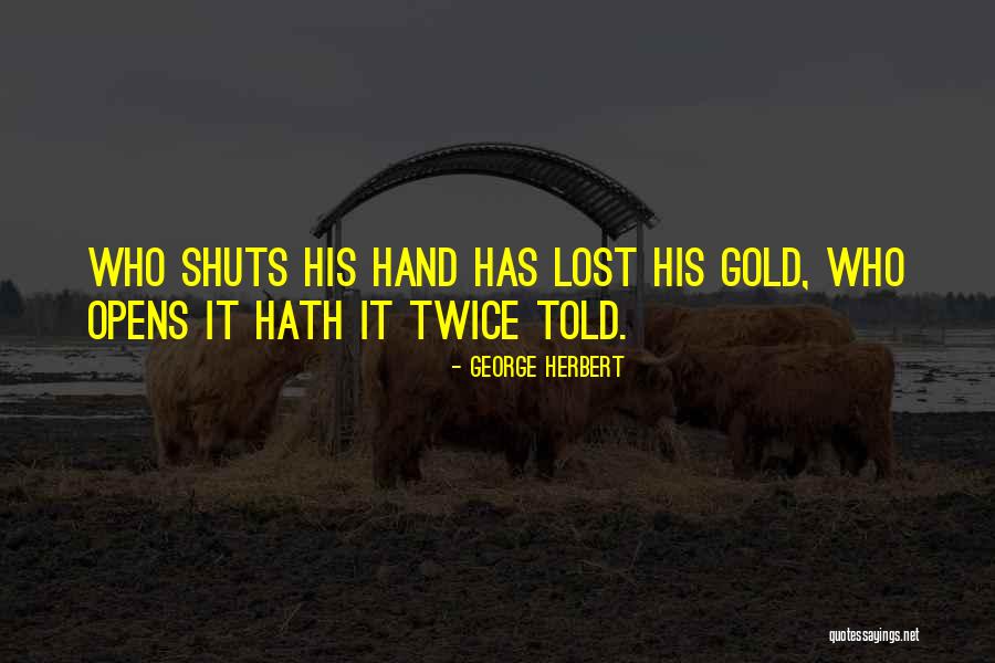 Melontree Tyler Quotes By George Herbert Melontree Tyler Quotes By George Herbert