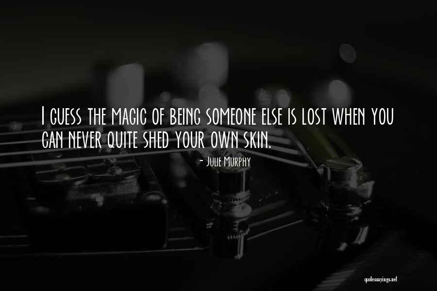 Melopoeia Composition Quotes By Julie Murphy Melopoeia Composition Quotes By Julie Murphy