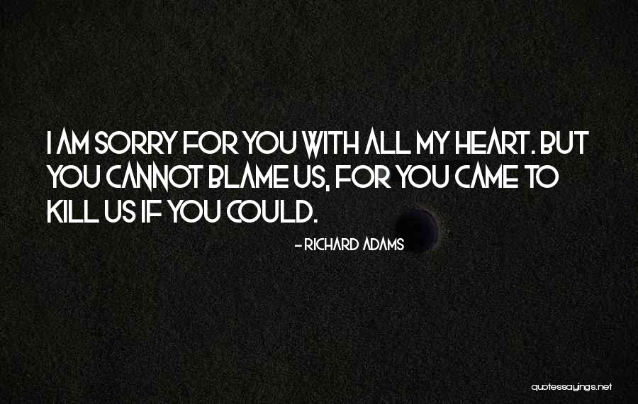 Meloto Quotes By Richard Adams Meloto Quotes By Richard Adams