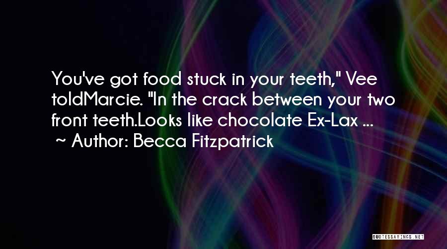 Melotte Quotes By Becca Fitzpatrick