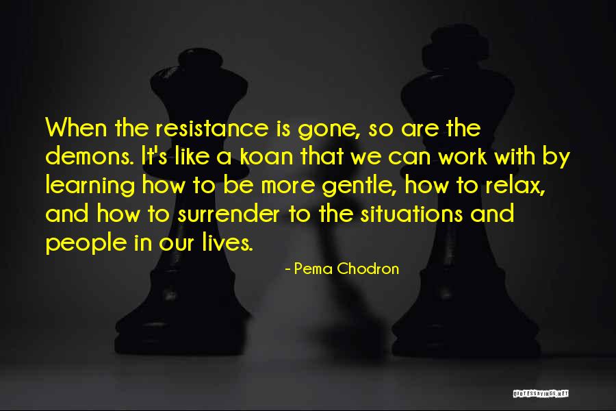 Melouxs Quotes By Pema Chodron Melouxs Quotes By Pema Chodron