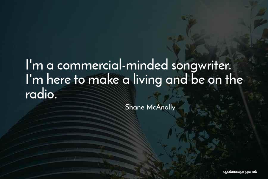 Melovem Quotes By Shane McAnally Melovem Quotes By Shane McAnally