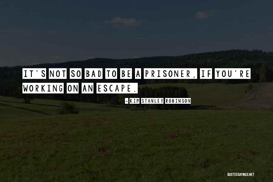 Melrose And Spaulding Quotes By Kim Stanley Robinson Melrose And Spaulding Quotes By Kim Stanley Robinson