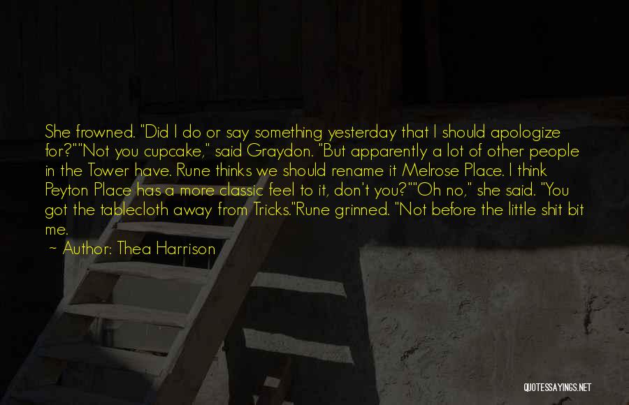 Melrose Quotes By Thea Harrison