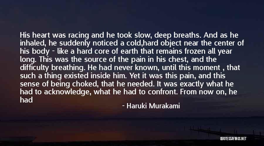 Melt His Heart Quotes By Haruki Murakami