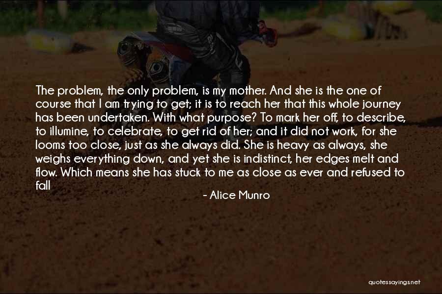 Melt Me Quotes By Alice Munro Melt Me Quotes By Alice Munro