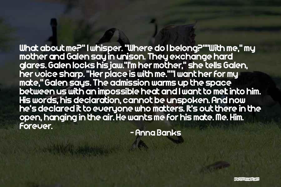 Melt Me Quotes By Anna Banks Melt Me Quotes By Anna Banks