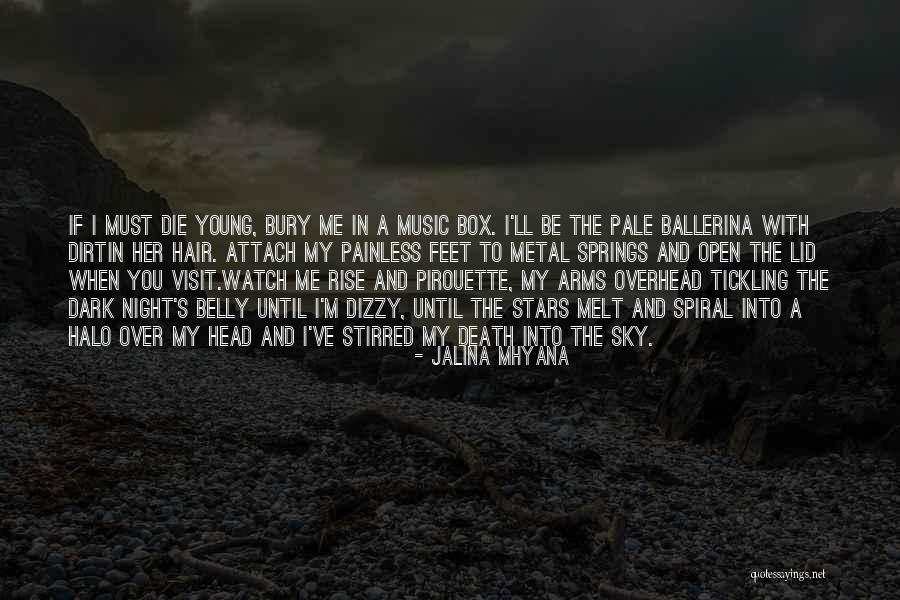 Melt Me Quotes By Jalina Mhyana Melt Me Quotes By Jalina Mhyana