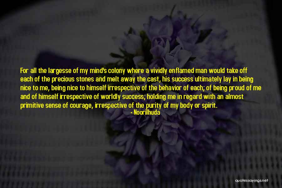 Melt Me Quotes By Noorilhuda Melt Me Quotes By Noorilhuda