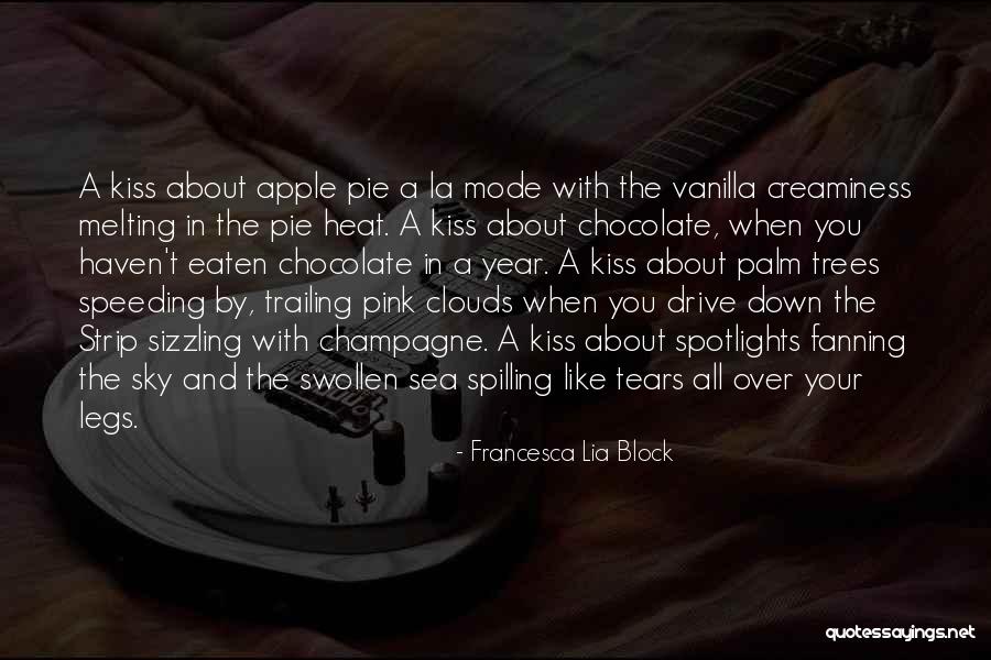Melting Chocolate Quotes By Francesca Lia Block Melting Chocolate Quotes By Francesca Lia Block