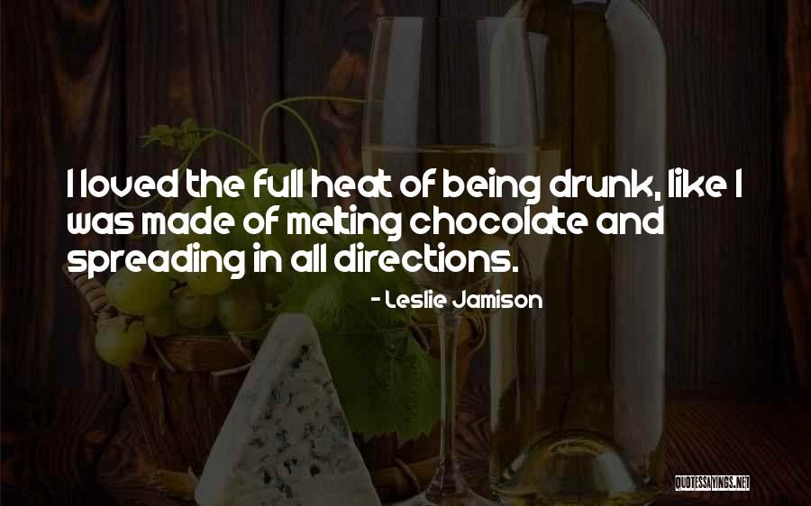 Melting Chocolate Quotes By Leslie Jamison Melting Chocolate Quotes By Leslie Jamison